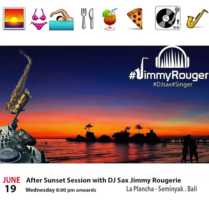 La Plancha Bali After Sunset session with dj sax Jimmy Rougerie