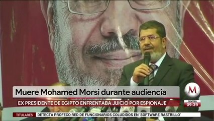 Muere Mohamed Morsi, ex presidente de Egipto