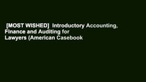 [MOST WISHED]  Introductory Accounting, Finance and Auditing for Lawyers (American Casebook Series)
