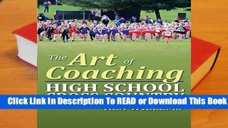 The Art of Coaching High School Cross Country  Review