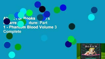 About For Books  JoJo s Bizarre Adventure: Part 1 - Phantom Blood Volume 3 Complete