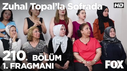Zuhal Topal’la Sofrada 210. Bölüm 1. Fragmanı