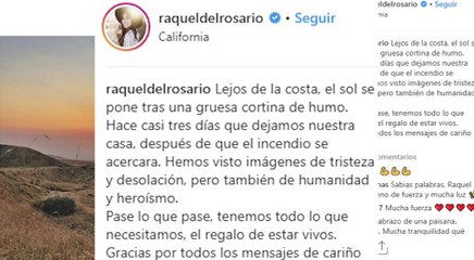 Raquel del Rosario, tres días fuera de casa tras el incendio de California