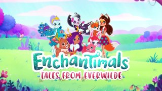 Enchantimals  Tales From Everwilde: A Little Extra Zazz! | Kids cartns |