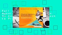 Full E-book Physical Agents in Rehabilitation: An Evidence-Based Approach to Practice  For Kindle