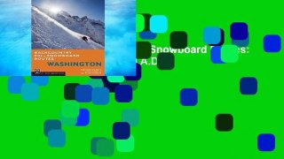 R.E.A.D Backcountry Ski & Snowboard Routes: Washington D.O.W.N.L.O.A.D