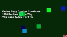 Online Betty Crocker Cookbook: 1500 Recipes for the Way You Cook Today  For Free