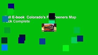 Full E-book  Colorado's Fourteeners Map Pack Complete