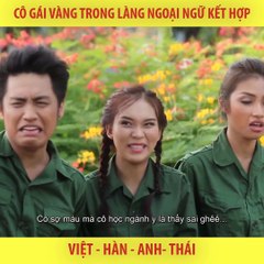 Clip hài: Cô gái vàng trong làng ngoại ngữ kết hợp - YAN News