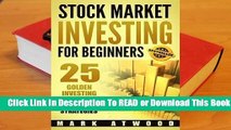Stock Market Investing for Beginners: 25 Golden Investing Lessons   Proven Strategies Complete