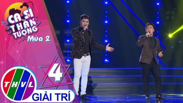 THVL | Ca sĩ thần tượng 2019 - Tập 4[7]: Phút cuối - Phùng Tuấn Phong, Vũ Quốc Tuấn