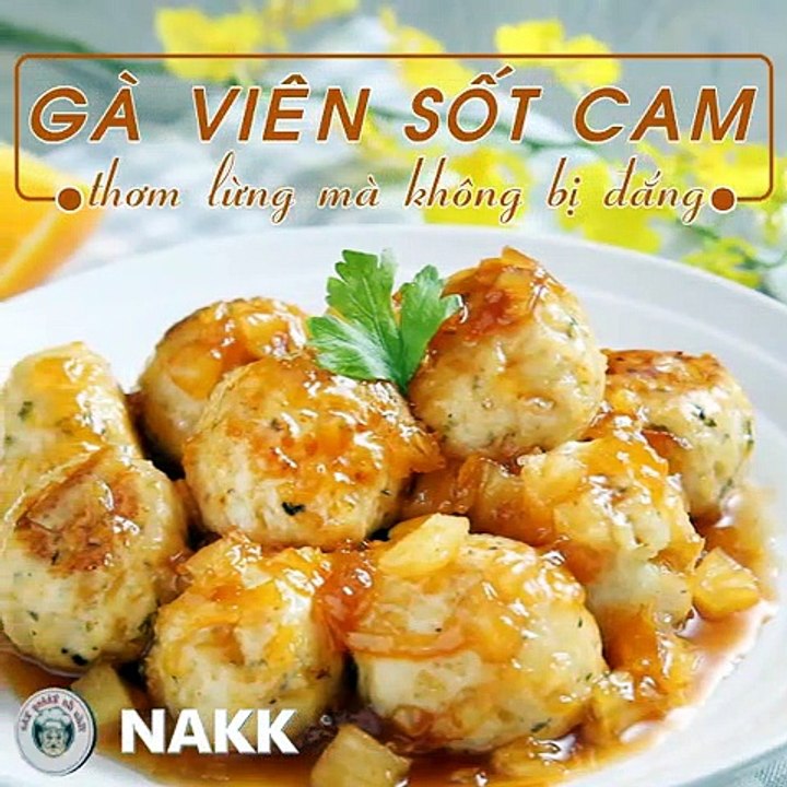 Cách làm món Gà viên sốt cam