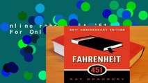 Online Fahrenheit 451  For Online