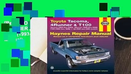 [Read] TOYOTA TACOMA (1995-2004), 4RUNNER (1996-2002) & T100 (1993-1998)(Haynes Repair Manual)