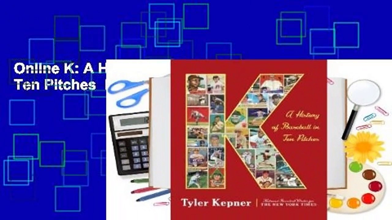 Online K A History of Baseball in Ten Pitches For Trial video