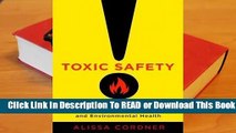 Online Toxic Safety: Flame Retardants, Chemical Controversies, and Environmental Health  For Online