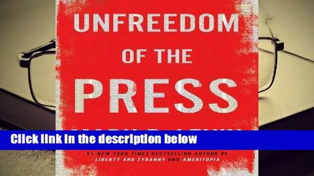 About For Books Unfreedom of the Press Best Sellers Rank : #4