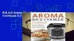 R.E.A.D Aroma Rice Cooker Cookbook D.O.W.N.L.O.A.D