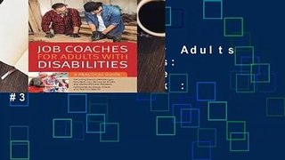 Job Coaches for Adults with Disabilities: A Practical Guide  Best Sellers Rank : #3
