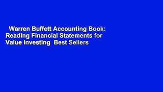 Warren Buffett Accounting Book: Reading Financial Statements for Value Investing  Best Sellers