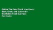 Online The Food Truck Handbook: Start, Grow, and Succeed in the Mobile Food Business  For Kindle