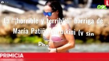 La “¡horrible y terrible!” barriga de María Patiño en bikini (y sin Photoshop)