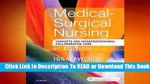 [Read] Medical-Surgical Nursing: Concepts for Interprofessional Collaborative Care, Single Volume