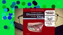 Complete acces  Guide to the Dissection of the Dog by Malcolm E. Miller