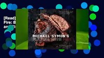 [Read] Michael Symon's Playing with Fire: BBQ and More from the Grill, Smoker, and Fireplace  For