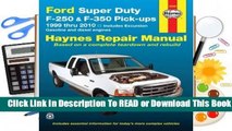 Full E-book Ford Super Duty F-250 & F-350 Pick-ups 1999 Thru 2010: Includes Gasoline and Diesel