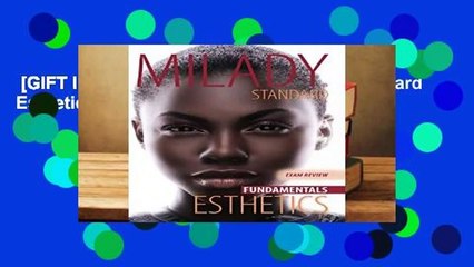 [GIFT IDEAS] Exam Review for Milady Standard Esthetics: Fundamentals