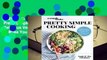 Online A Couple Cooks - Pretty Simple Cooking: 100 Delicious Vegetarian Recipes to Make You Fall