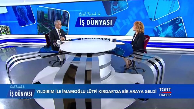 Handan Boyce - Celal Toprak ile İş Dünyası - 18 Haziran 2019