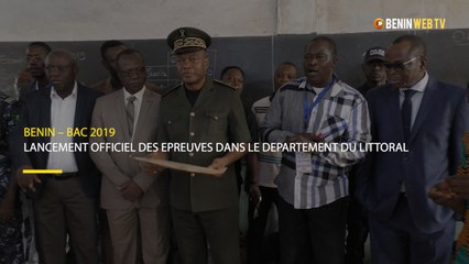 Bénin – BAC 2019 : Lancement officiel des épreuves dans le Département du Littoral