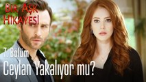 Korkut ve Eda yakalanıyor mu? - Bir Aşk Hikayesi 7. Bölüm