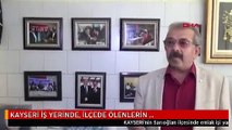 KAYSERİ İŞ YERİNDE, İLÇEDE ÖLENLERİN FOTOĞRAFLARINI ARŞİVLİYOR