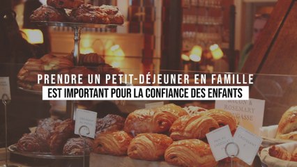 Les petits déjeuners en famille donnent aux enfants une image positive de leur corps