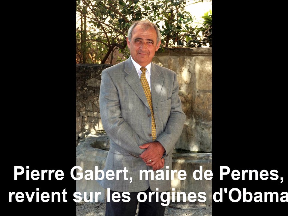 Barack Obama, Pernois ? Le maire Pierre Gabert raconte