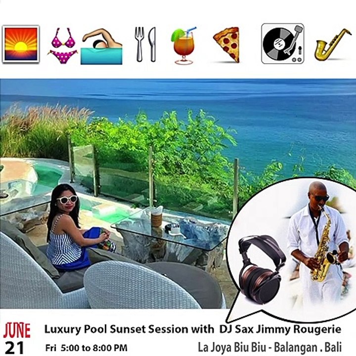 La Joya Biu Biu Balangan Bali After Sunset session with dj sax Jimmy Rougerie