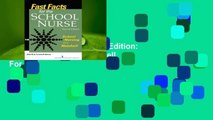 Full E-book Fast Facts for the School Nurse, Second Edition: School Nursing in a Nutshell  For