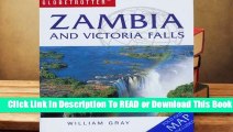 [Read] Globetrotter Zambia and Victoria Falls (Globetrotter Travel Packs Series)  For Free