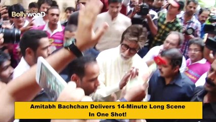 Amitabh Bachchan Stuns Everyone With 14min Scene In One Shot