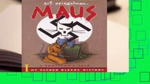 Maus: A Survivor's Tale, Volume I: My Father Bleeds History; Volume II: And Here My Troubles