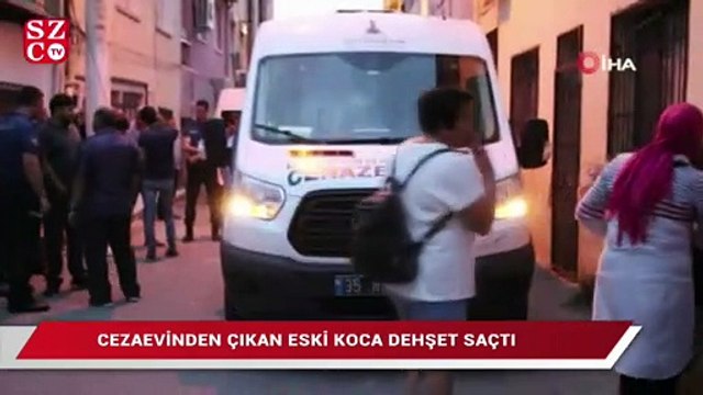 Cezaevinden çıkan eski koca dehşet saçtı