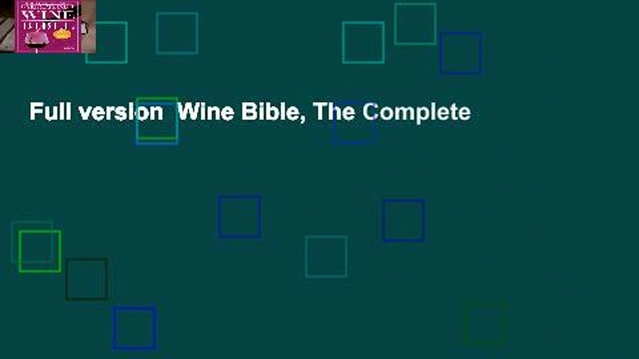 Full version  Wine Bible, The Complete
