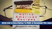 Online Native American Recipes: The Best Contemporary & Modern First Nations Cookbook: Created By