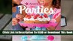 Full E-book American Girl Parties: Delicious recipes for holidays  fun occasions  For Trial