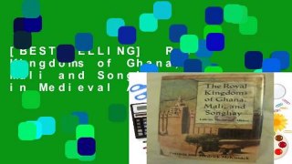 [BEST SELLING]  Royal Kingdoms of Ghana, Mali and Songhay: Life in Medieval Africa