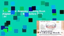 Full version  Anatomy Coloring Book (Kaplan Medical)  Best Sellers Rank : #4