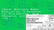 [Read] Business Model Generation: A Handbook for Visionaries, Game Changers, and Challengers  For
